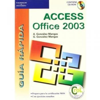 Guía rápida. Access Office 2003 (Tapa blanda).