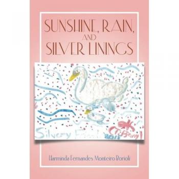 Sunshine, Rain, and Silver Linings
