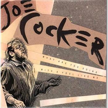 Joe Cocker Foolish Heart Limited Edition 7 Vinyl