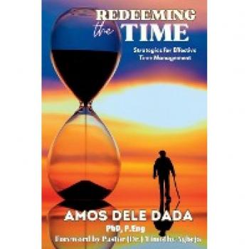 Redeeming The Time: Strategies for Effective Time Management