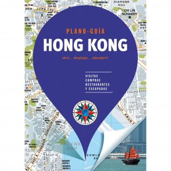 HONG KONG 2018 Visitas, compras, restaurantes y escapadas