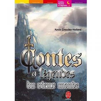Contes et legendes du vieux monde