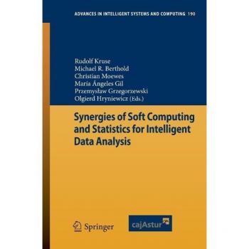 Vitalsource Technologies, Inc. Synergies Of Soft Computing And Statistics For Intelligent Data Analysi