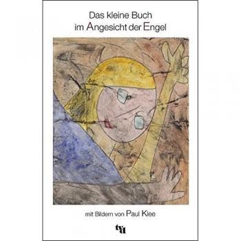 Das Kleine Buch Im Angesicht Der Engel