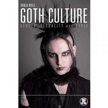 Goth Culture: Gender, Sexuality and Style