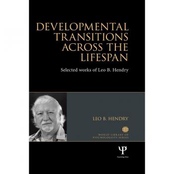 Developmental Transitions across the Lifespan