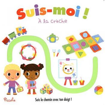 SUIS MOI!/A LA CRECHE
