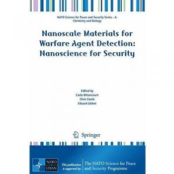 Nanoscale Materials for Warfare Agent Detection: Nanoscience for Security
