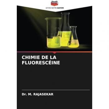 Rajasekar, M.: CHIMIE DE LA FLUORESCÉINE