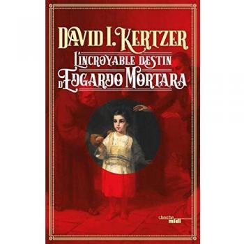 L'incroyable destin d'Edgardo Mortara