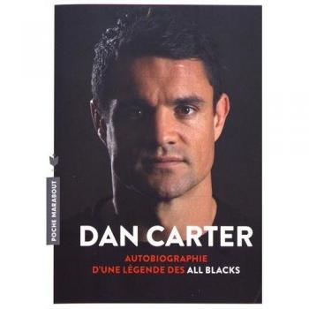 Dan Carter : Autobiographie d'une légende des All blacks