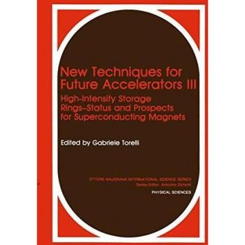New Techniques for Future Accelerators Iii: High-Intensity Storage Rings-Status And Prospects For Superconducting Magnets