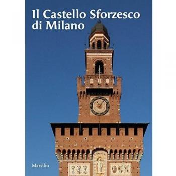 Il castello sforzesco di Milano