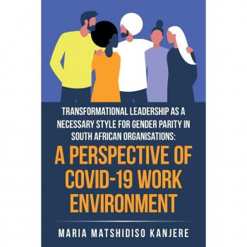 Transformational Leadership as a Necessary Style for Gender Parity in South African Organisations