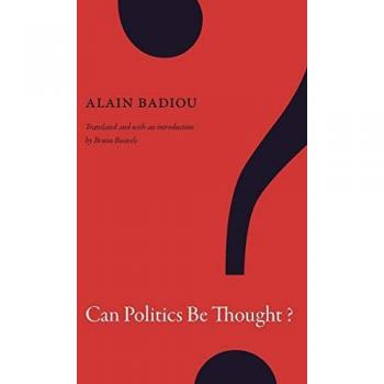 Can Politics Be Thought? (John Hope Franklin Center Book)