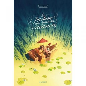 Le parfum des grandes vacances (Jeunesse)