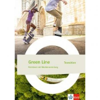 Green Line Transition. Workbook mit Mediensammlung Klasse 10 (G8) Klasse 11 (G9)