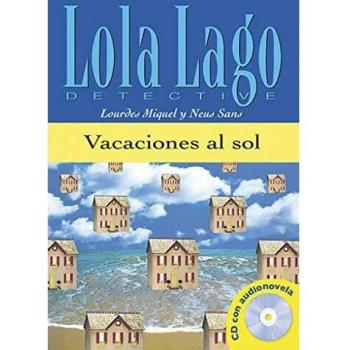 Vacaciones al sol, Lola Lago: Vacaciones al sol, Lola Lago (Tapa blanda).