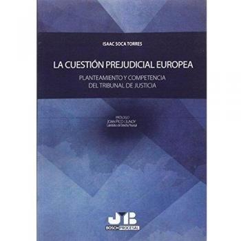 La cuestión prejudicial europea