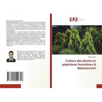 Culture des plants en pépinières forestières & Reboisement