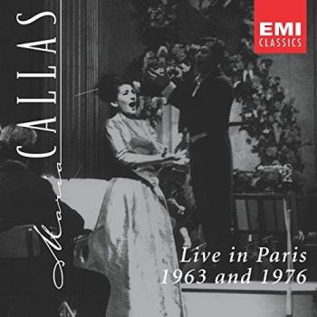 Callas : Live à Paris 1963 et 1976