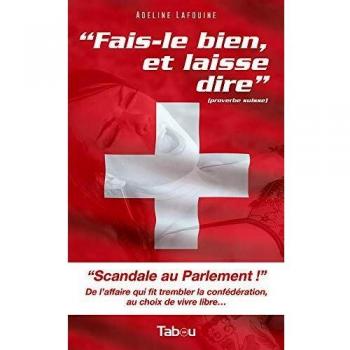 Fais-le bien et laisse dire