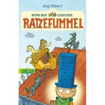 Jörg Hilbert Ritter Rost: Ratzefummel