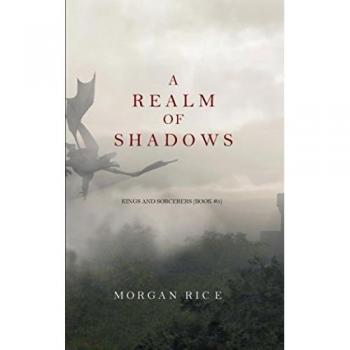 A Realm of Shadows (Kings and Sorcerers--Book 5)