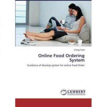 Online Food Ordering System: Guidance of develop system for online food Order