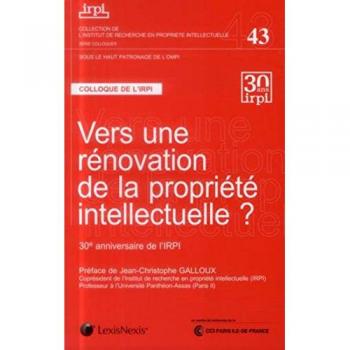 Vers une renovation de la propriete intellectuelle