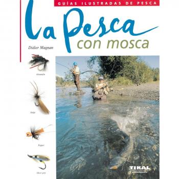 La pesca con mosca