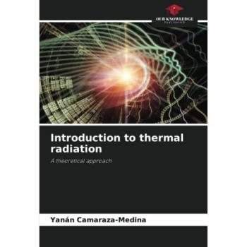 Introduction to thermal radiation: A theoretical approach