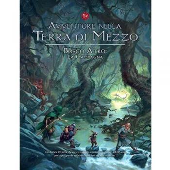 RPG Terra di Mezzo: Boschi ATRO – Nuova Campagna Espansiva