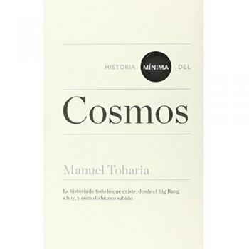 Historia Mínima Del Cosmos