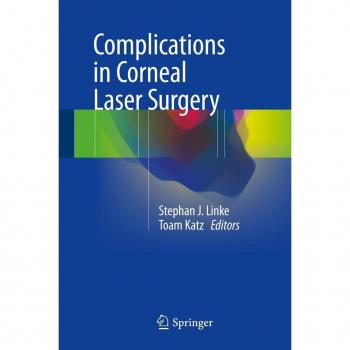 Complications in Corneal Laser Surgery