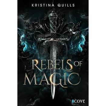 Rebels of Magic (Die Krone von Isandia 2): NA Romantasy über magische Hexen-Wettkämpfe in düsterem Setting