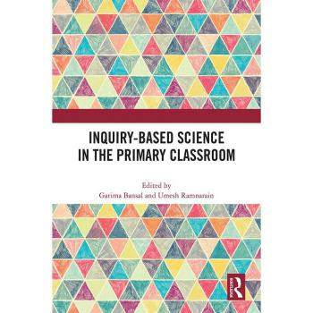 Inquiry-Based Science in the Primary Classroom