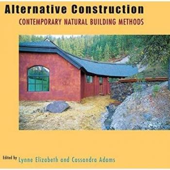 Alternative Construction : Contemporary Natural Building Methods