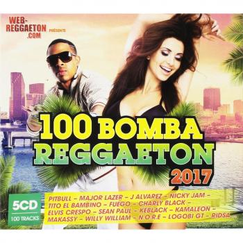 Various 100 Bomba Reggaeton 2017