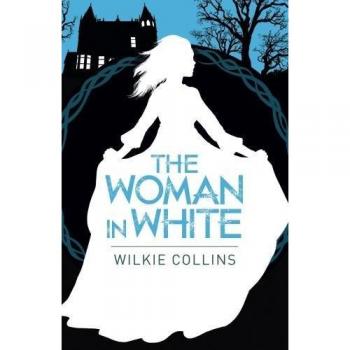 The Woman in White by Wilkie Collins