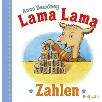 Anna Dewdney Lama Lama Zahlen