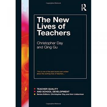 The new lives of teachers (Teacher Quality and School Development)