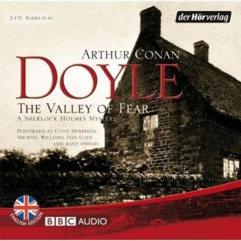 Doyle, Arthur Conan The Valley Of Fear: A Sherlock Holmes Mystery