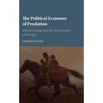 Ingles otros  political economy of predation hb  cambridge