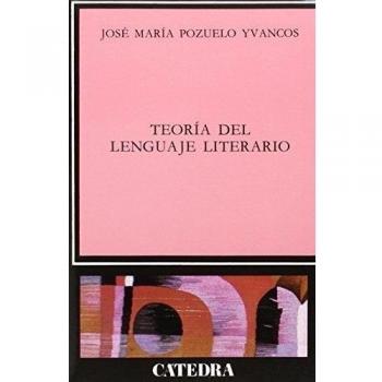 Teoría del lenguaje literario (Tapa blanda).