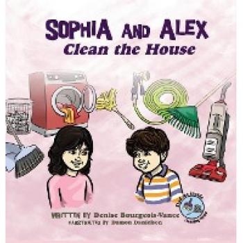 Sophia and Alex Clean the House