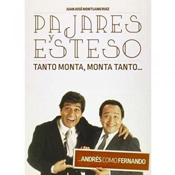 Diabolo Ediciones Livre Pajares Y Esteso Tanto Monta Monta Tanto Andrés Como Fernando