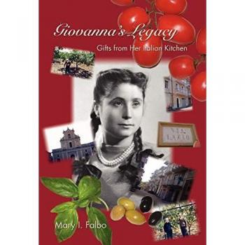 Giovanna's Legacy Gifts from Her Italian Kitchen