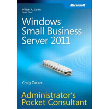 Vitalsource Technologies, Inc. Windows Small Business Server 2011 Administrator's Pocket Consultant
