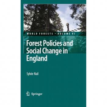 Forest Policies and Social Change in England